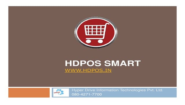 HDPOS smart for your Retail Super Market | PPT