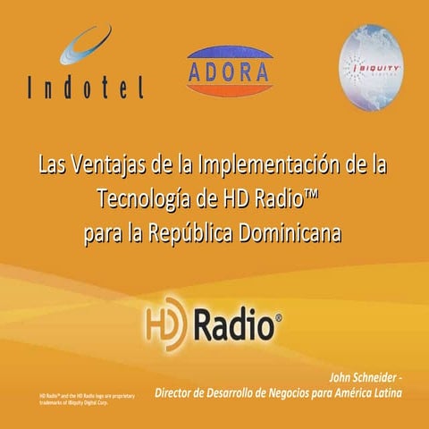 Conferencia:  "Ventajas de la Implementación de la radio digital para la Repú...