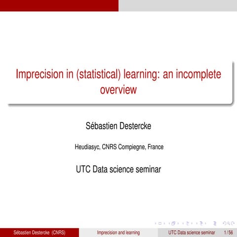 Imprecision in learning: an overview