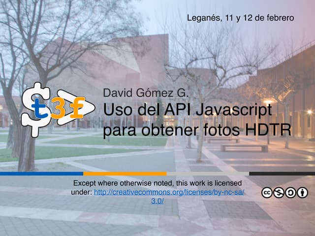 T3chFest2016 - Uso del API JavaScript de Photoshop para obtener fotos HDTR