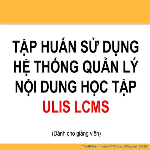 Hướng dẫn xây dựng và vận hành khóa học trên ULIS LCMS