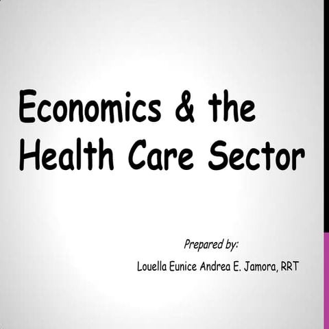 Economics and the Health Care Sector