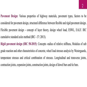 Flexible and rigid pavement design using IRC and other methods