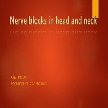 Nerve Blocks in Head and Neck