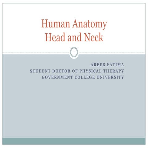 Head and neck introduction and osteology part 1