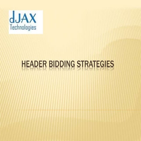 Header bidding strategies
