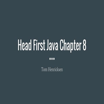 Head First Java Chapter 8 | PPT