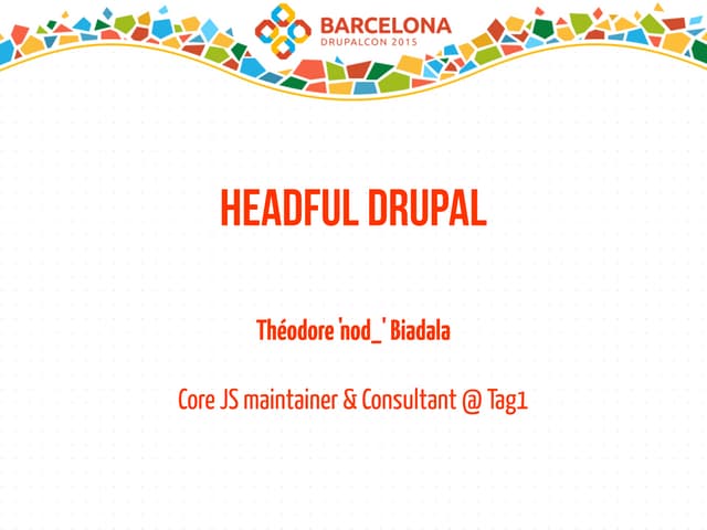 Headful drupal
