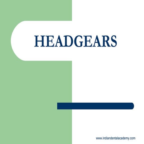 Headgears