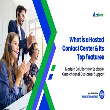Introduction to Hosted Contact Centers | Acefone