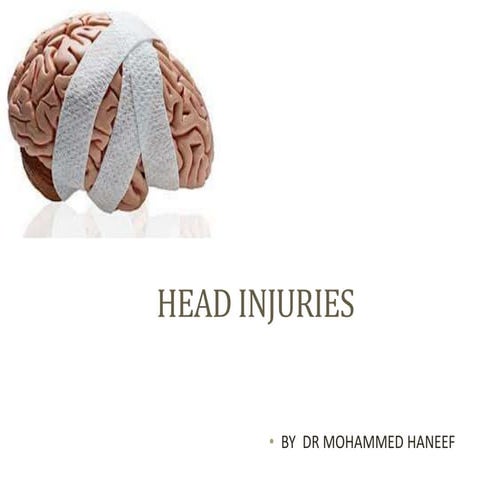 Head injuries
