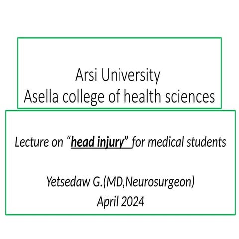 Head injury surgical department arsi university