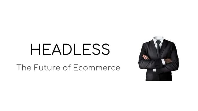 Headless Architecture