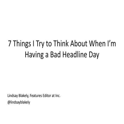 7 Tips for Bad Headline Writing Days