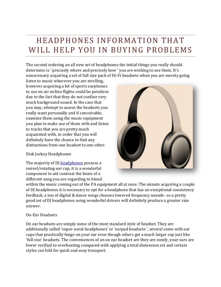 Headphones Information That Will Help You In Buying Problems