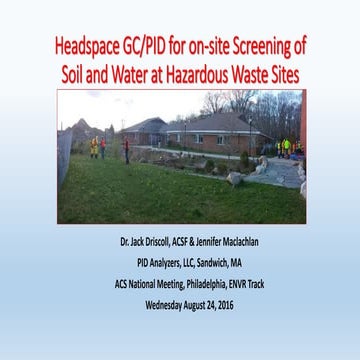 Headspace Gas Chromatograph/PID for Onsite Screening of Soil and Water at Hazardous Waste Sites