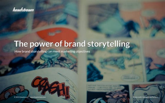 The power of brand storytelling [research]
