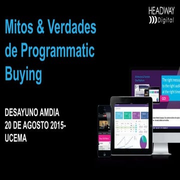 Compra programática - Mitos y Verdades - Parte I