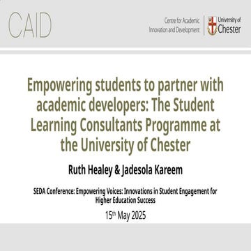 Empowering students to partner with academic developers: The Student Learning...