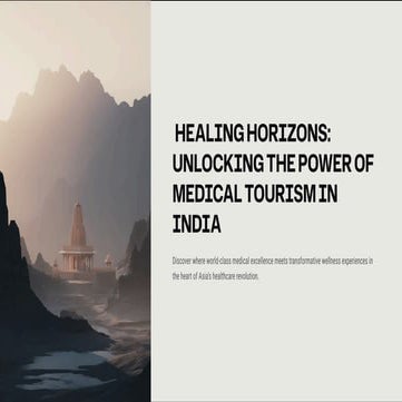 Healing-Horizons-Unlocking-the-Power-of-Medical-Tourism-in-India.pdf