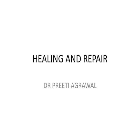 Healing and repair | PPTX