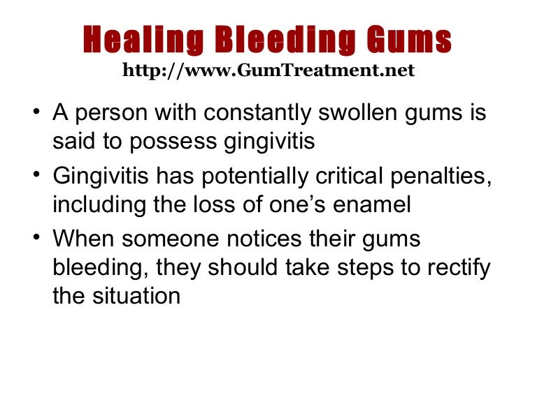 Healing bleeding gums