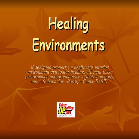 Healing Environments