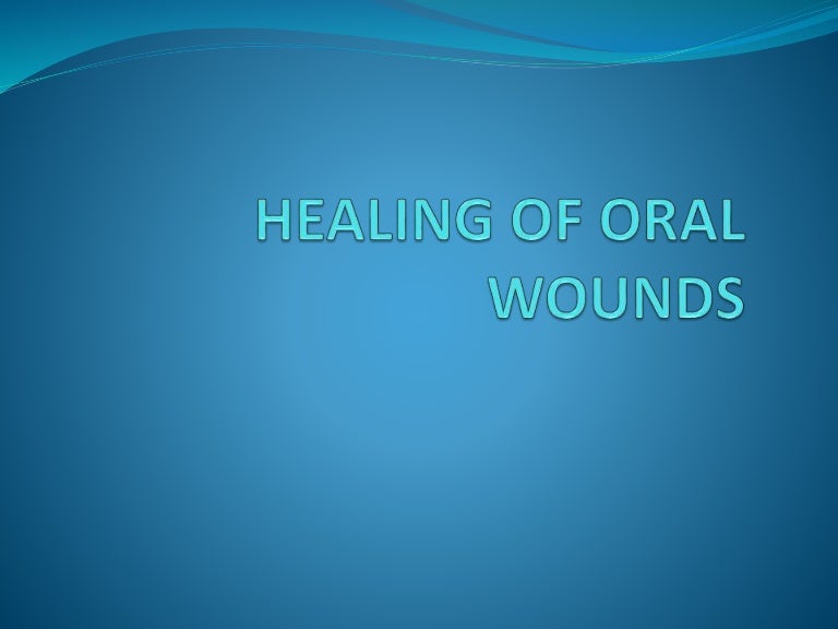 Healing of oral wounds