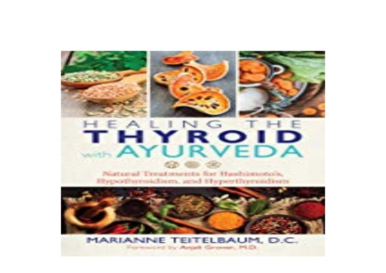 FREE_DOWNLOAD_BOOK LIBRARY Healing the Thyroid with Ayurveda Natural