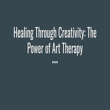 Healing Through Creativity The Power Of Art Therapy Pdf