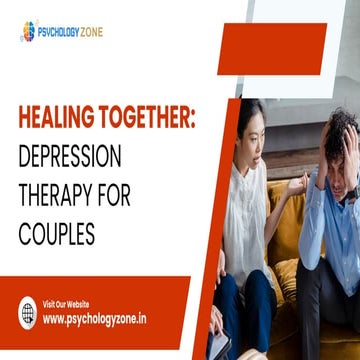 Healing Together: Depression Therapy for Couples | PPT