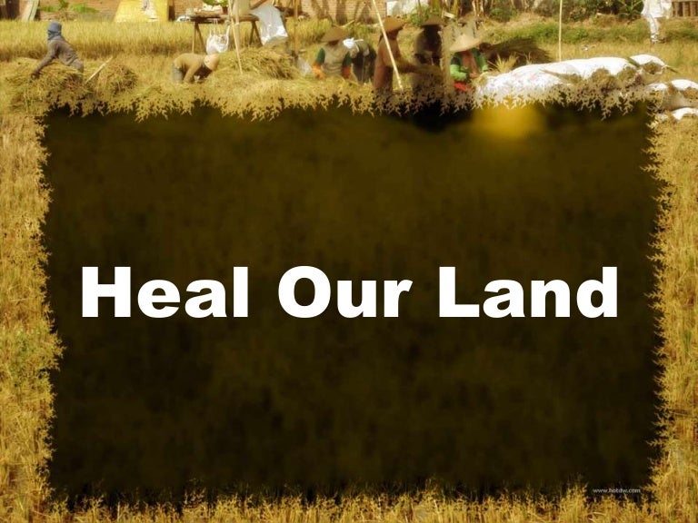 Heal Our Land