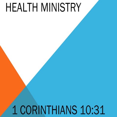 Health 1Corinthians 10:31