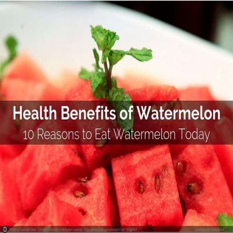 Health Benefits of Watermelon