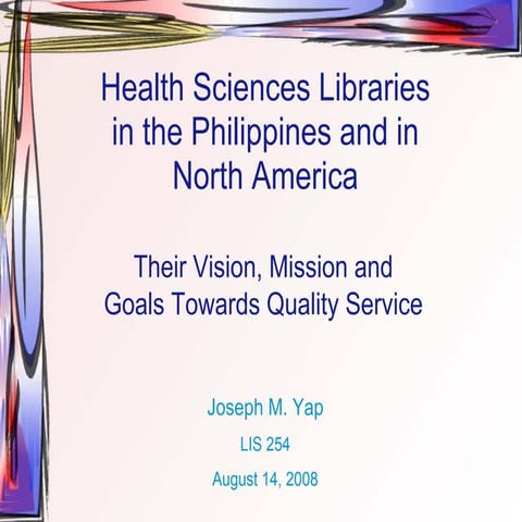 Health Sciences Libraries