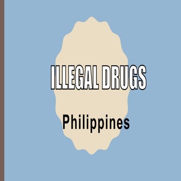 Illegal Drugs