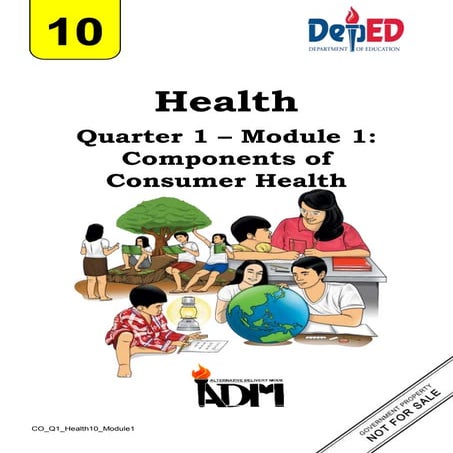 Health10_q1_mod1_componentsofconsumerhealth_ver2.docx