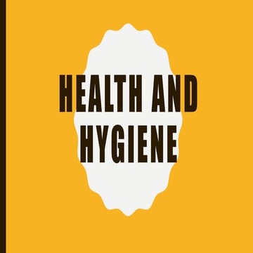 Health and hygiene