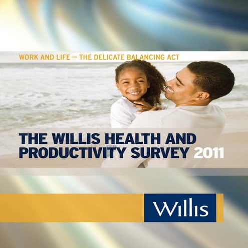 Willis - Health and productivity_survey_2011_v3
