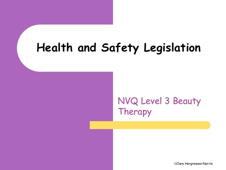 Health and safety legislation