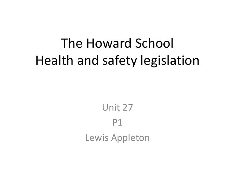 Health and safety legislation