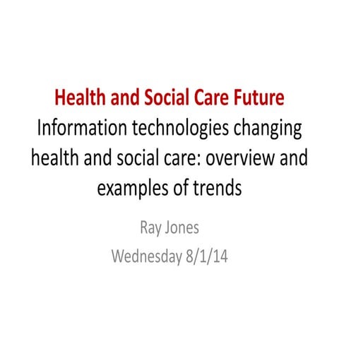 Health and social care future ehealth 8 1-14