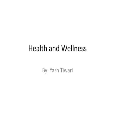 Health And Wellness