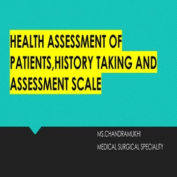 NURSING HEALTH ASESSMENT AND DIFFRENT SCALES .pptx