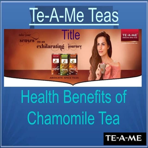 Health Benefits of Chamomile Tea