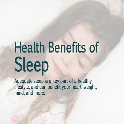 Health Benefits of Sleep