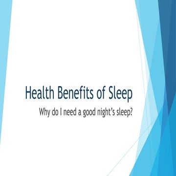 Health benefits of sleep powerpoint