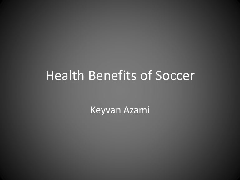 Health Benefits of Soccer
