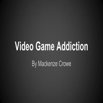 Gaming Addiction