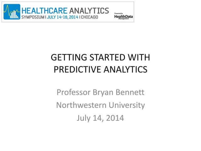 Getting Started With a Healthcare Predictive Analytics Program